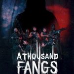 دانلود سریال Thousand Fangs
