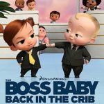 دانلود سریال The Boss Baby: Back in the Crib