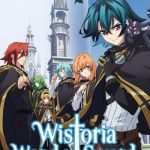 دانلود سریال Wistoria: Wand and Sword
