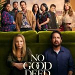 دانلود سریال No Good Deed
